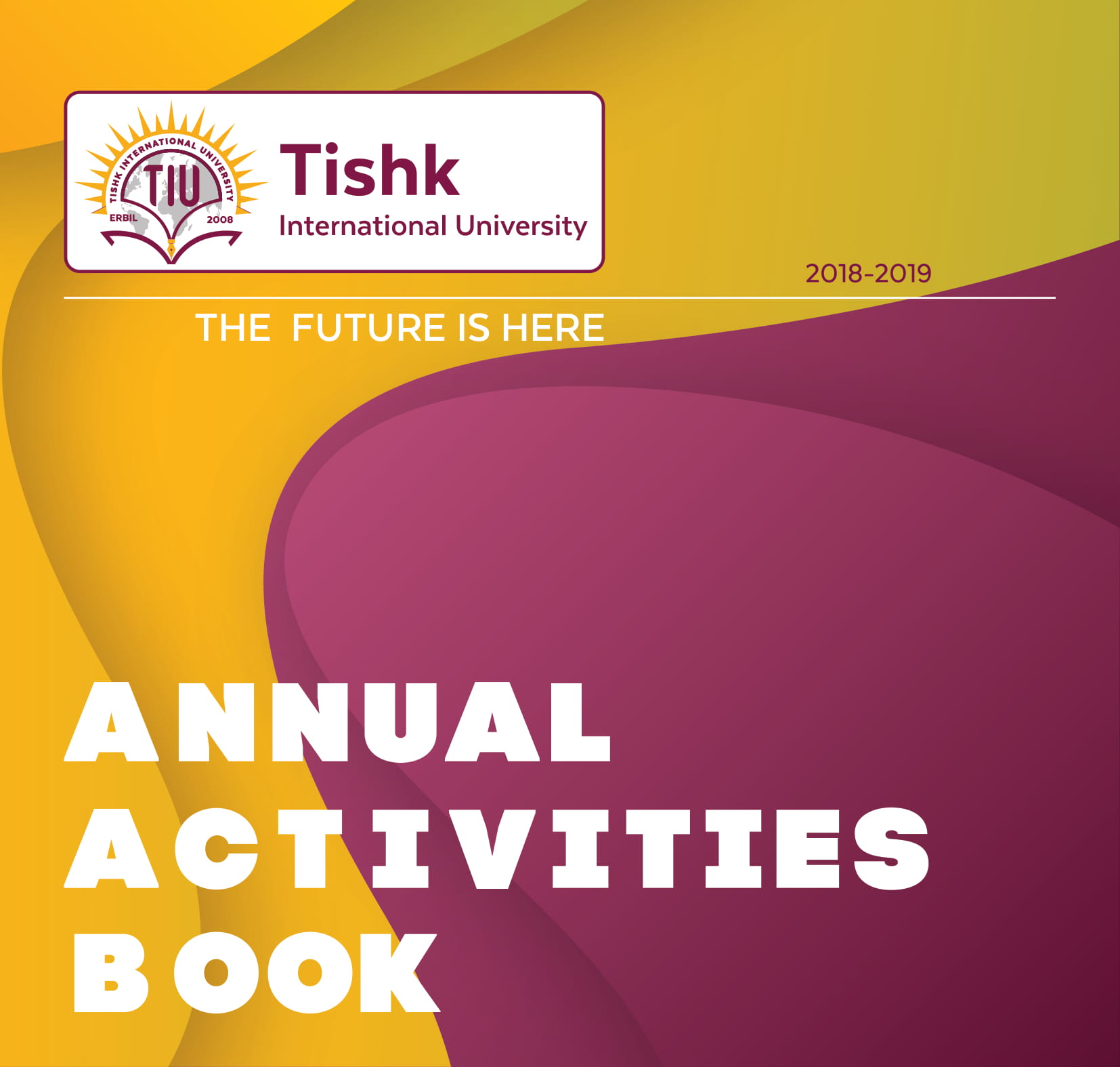 Annual Reports Tishk International University