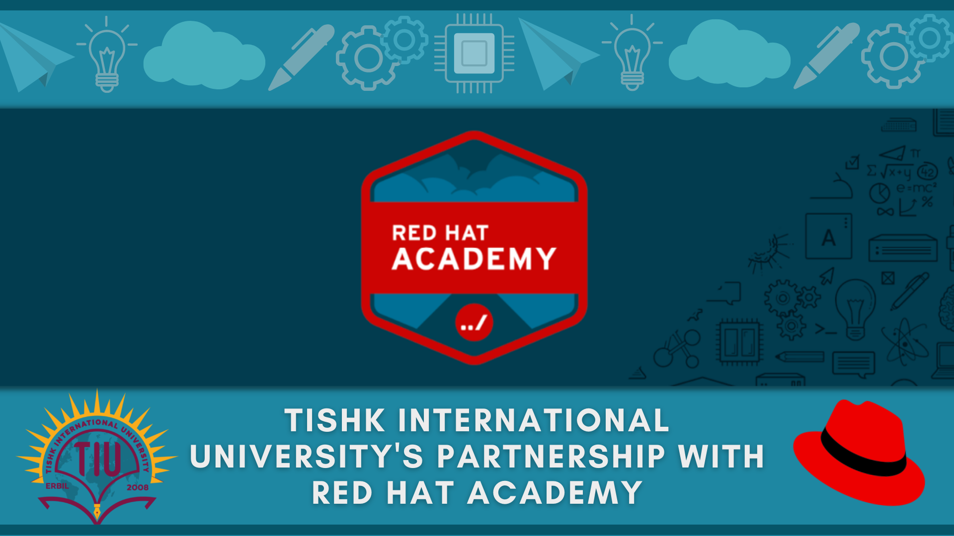 Tishk International Universitys Partnership With Red Hat Academy
